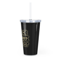 Black Is My Color Sarcastic Funny Plastic Tumbler with Straw