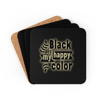 Black Is My Happy Color Funny Sarcastic Corkwood Coaster Set